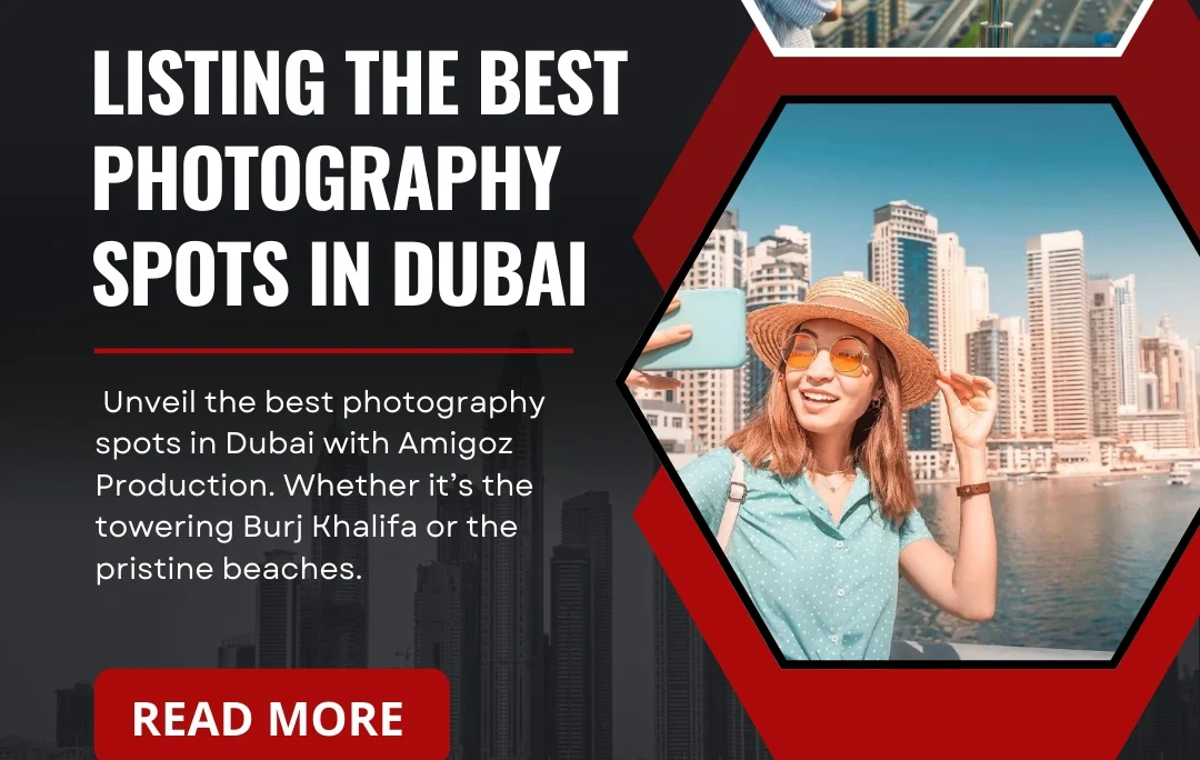 best photography spots in dubai