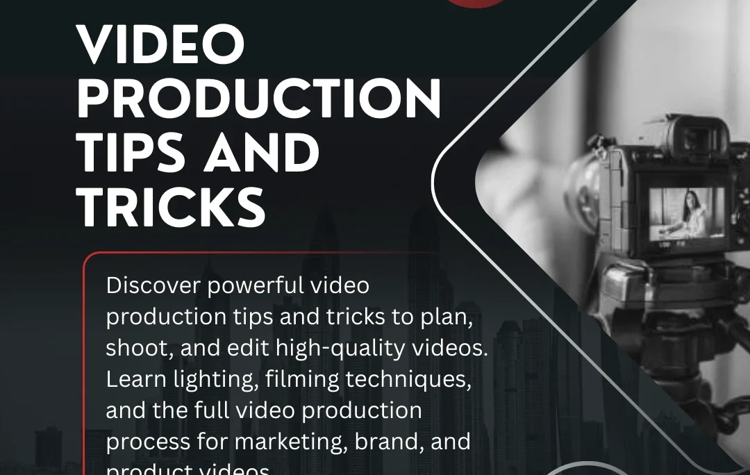 video production tips and tricks